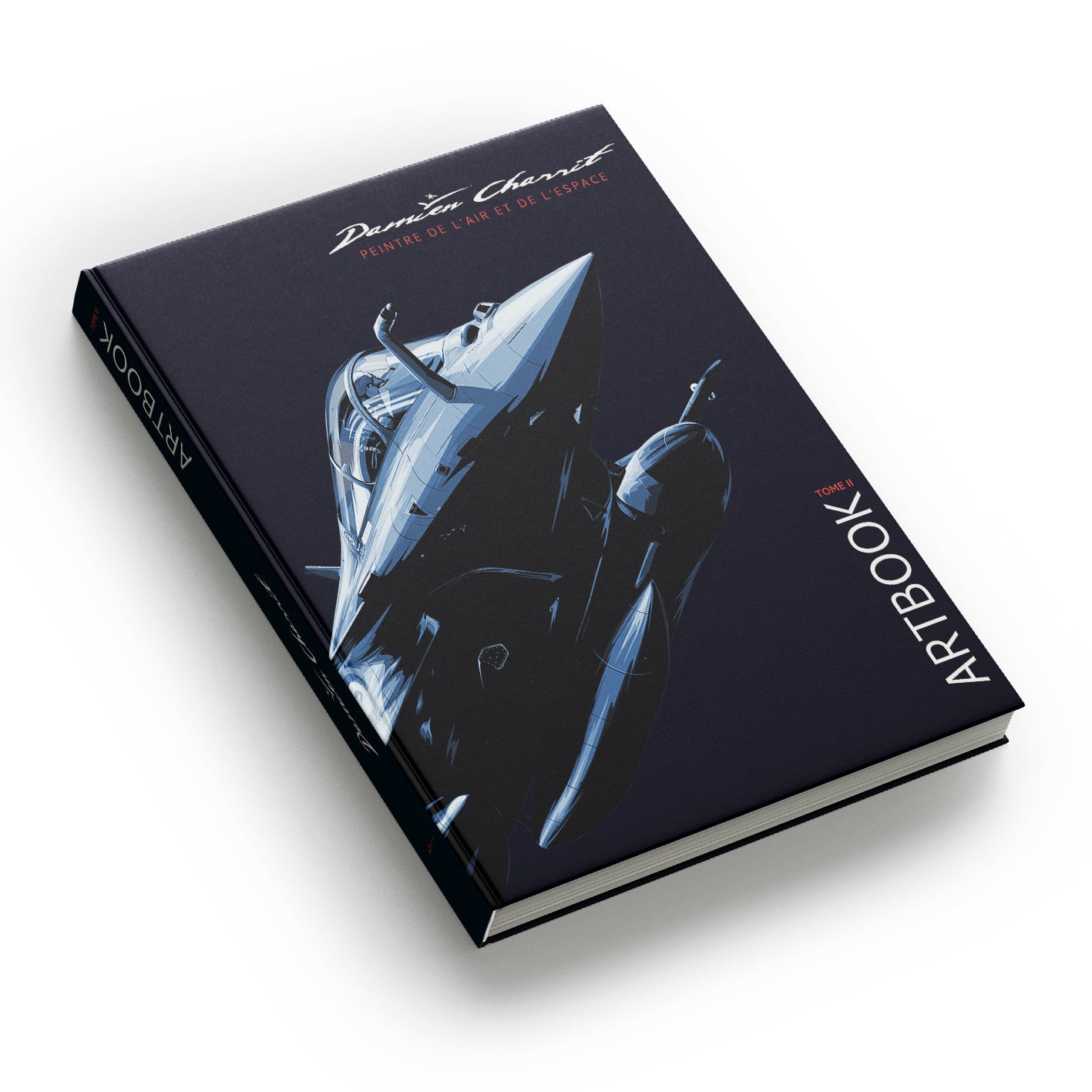 Damien Charrit - Peintre de l’Air et de l’Espace - ARTBOOK Tome II